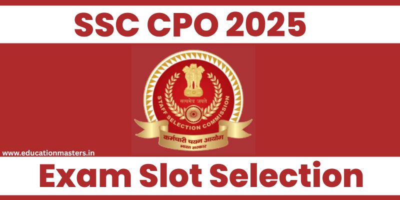 SSC CPO Date Selection 2025